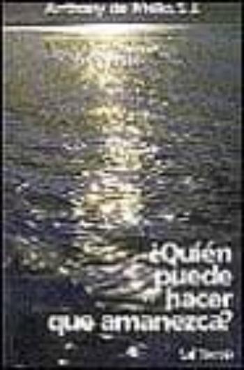 Libro Quien Puede Hacer Que Amanezca? en PDF