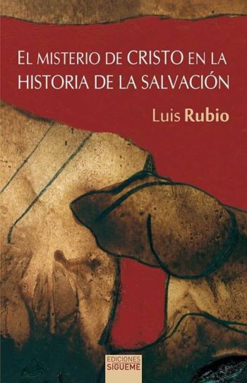 Libro Misterio De Cristo En La Historia De La Salvacion El en PDF