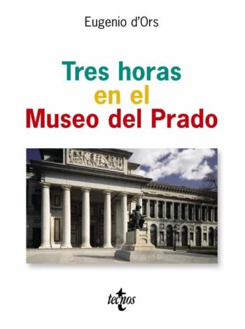 Libro Tres Horas En El Museo Del Prado en PDF