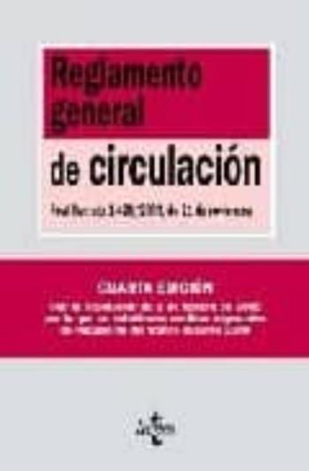 Reglamento General De Circulacion: Real Decreto 1428/2003, De 21 De Noviembre
