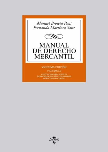 Libro Manual De Derecho Mercantil. Volumen Ii. Contratos Mercantiles. D Erecho Concursal (20ª Ed.) en PDF