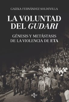 La Voluntad Del Gudari