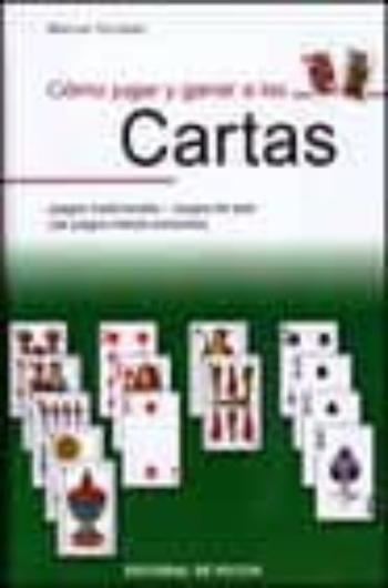 Libro Como Jugar Y Ganar A Las Cartas en PDF