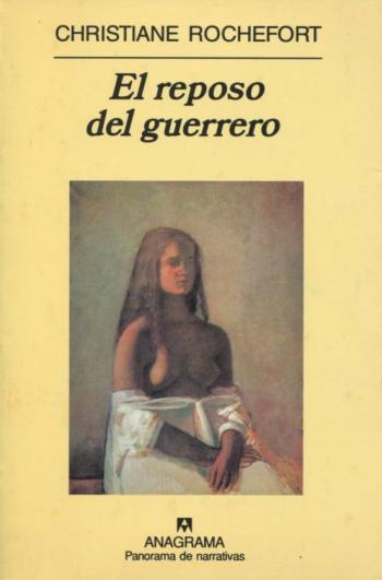 Libro El Reposo Del Guerrero en PDF