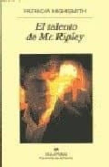 El Talento De Mr. Ripley (2ª Ed.)