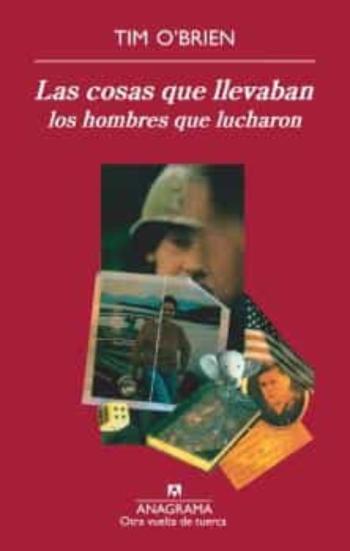 Libro Las Cosas Que Llevaban Los Hombres Que Lucharon en PDF