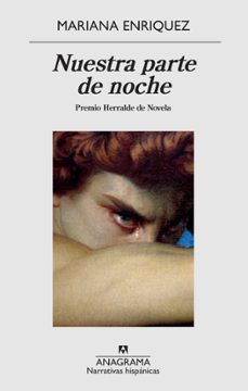 Nuestra Parte De Noche (premio Herralde De Novela 2019) (premio Nacional De La Critica 2019)
