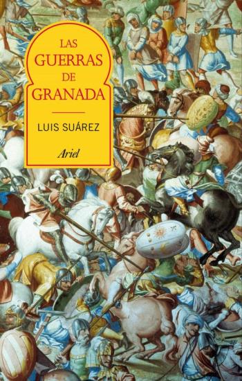 Libro Las Guerras De Granada en PDF