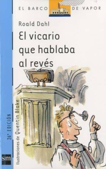 El Vicario Que Hablaba Al Reves El Vicario Que Hablaba Al Reves