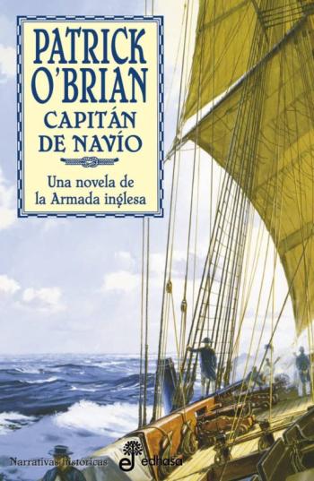 Capitan De Navio (Serie Aubrey-Maturin 2)