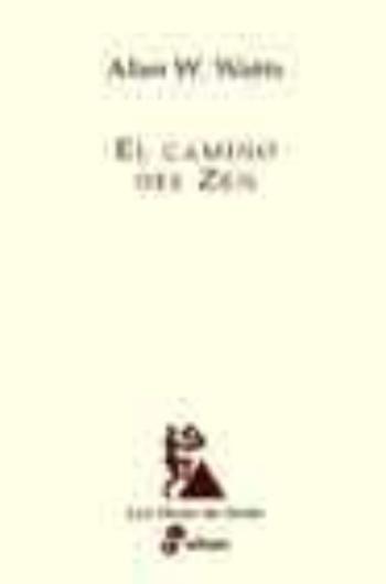 El Camino Del Zen (5ª Ed.)
