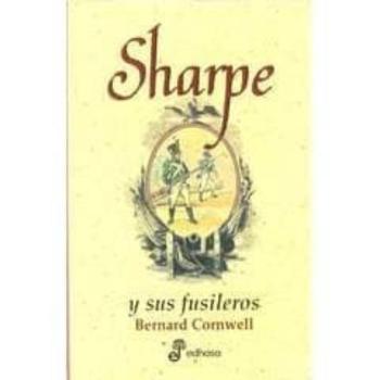 Libro Sharpe Y Sus Fusileros en PDF