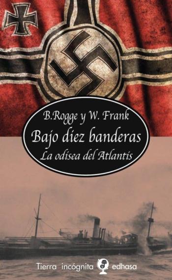 Libro Bajo Diez Banderas: La Odisea Del Atlantis en PDF