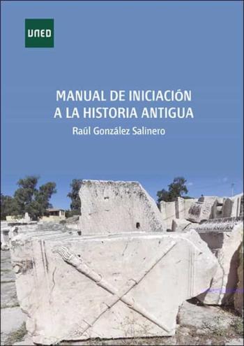 Manual De Iniciacion A La Historia Antigua