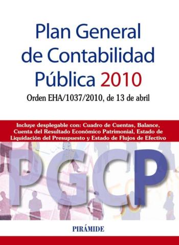 Libro Plan General De Contabilidad Publica (Pgcp) 2010: Orden Eha/1037/ 2010, De 13 De Abril en PDF