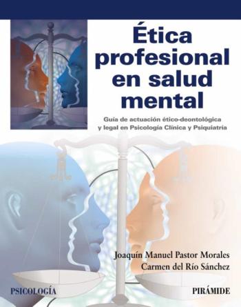 Ética Profesional En Salud Mental