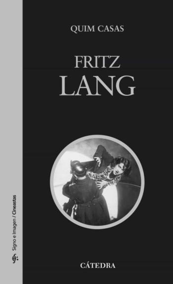 Libro Fritz Lang (3ª Ed.) en PDF