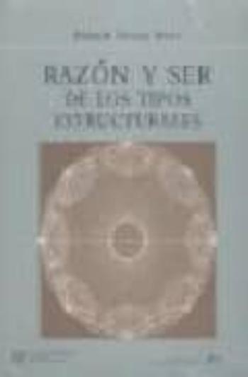 Razon Y Ser De Los Tipos Estructurales