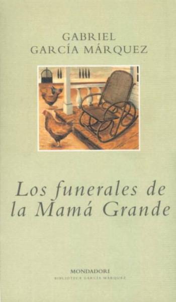 Los Funerales De La Mama Grande