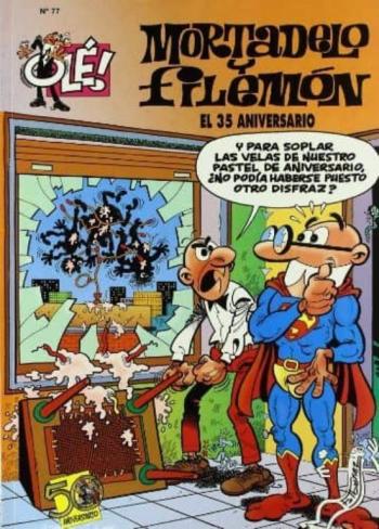 Ole Mortadelo Nº 77: El 35 Aniversario