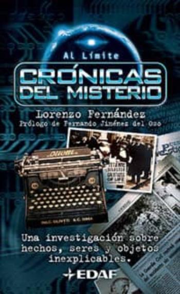 Libro Cronicas Del Misterio: Una Investigacion Sobre Hechos, Seres Y Ob Jetos Inexplicables en PDF