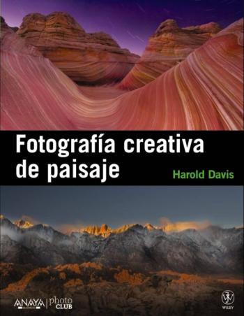 Libro Fotografia Creativa De Paisaje en PDF