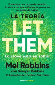 La Teoría Let Them. La Clave Está En Soltar