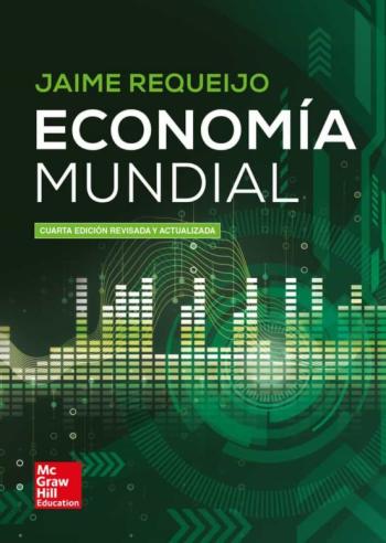 Libro Economía Mundial 4ª Edicion en PDF