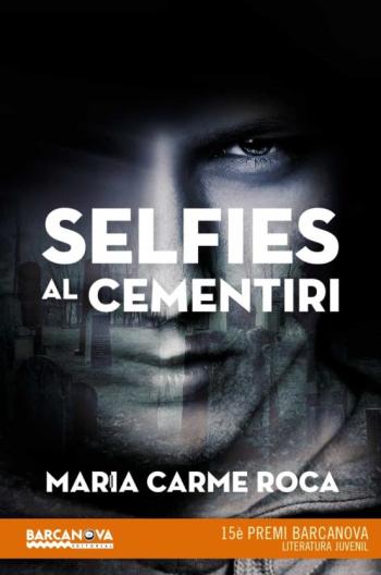 Selfies Al Cementiri