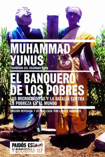 Libro El Banquero De Los Pobres: Los Microcreditos Y La Batalla Contra La Pobreza En El Mundo en PDF