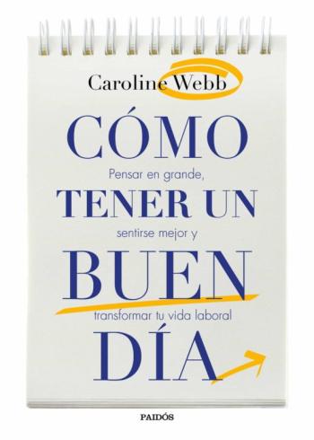 Cómo Tener Un Buen Día