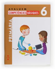 Avaluem Competències Bàsiques 6  6º Primaria
Isbn: 9788466132367