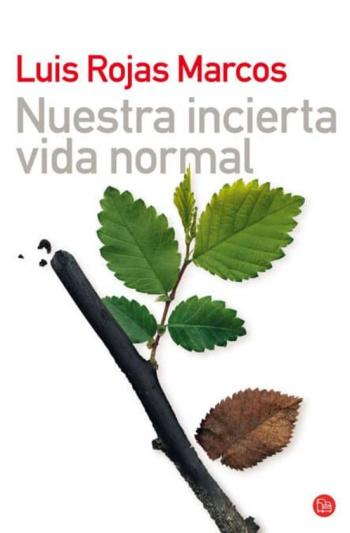 Libro Nuestra Incierta Vida Normal en PDF