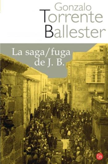 Libro La Saga/ Fuga De J.b. en PDF