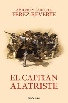 El Capitan Alatriste (serie Capitan Alatriste 1)