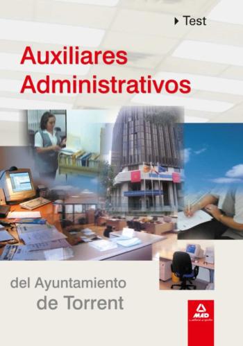 Auxiliares Administrativos Del Ayuntamiento De Torrent. Test