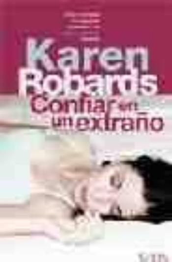 Confiar En Un Extraño Confiar En Un Extraño