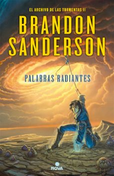 Palabras Radiantes (saga El Archivo De Las Tormentas 2)