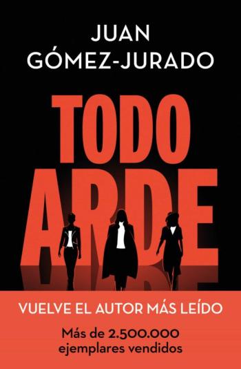 Libro Todo Arde en PDF