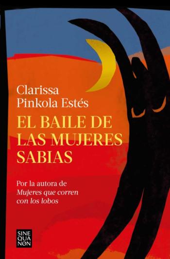 Libro El Baile De Las Mujeres Sabias en PDF