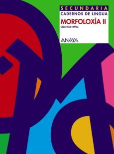 Morfoloxia Ii: Cadernos Da Lingua (educacion Secundaria)
Isbn: 9788466737449
