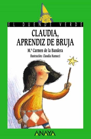 Claudia, Aprendiz De Bruja (El Duende Verde)