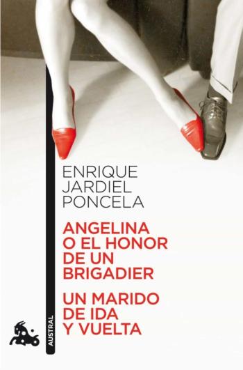 Libro Angelina O El Honor De Un Brigadier; Un Marido De Ida Y Vuelta en PDF
