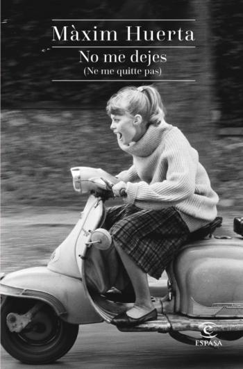 Libro No Me Dejes (Ne Me Quitte Pas) en PDF