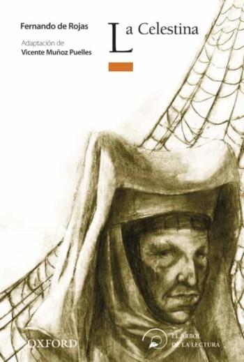 Libro La Celestina (El Arbol De La Lectura. Clasicos Adaptados Y Antolo Gias) en PDF