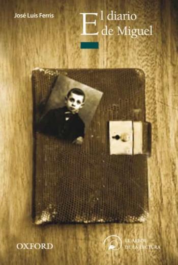 El Diario De Miguel (El Arbol De La Lectura)(+ 12 Años)