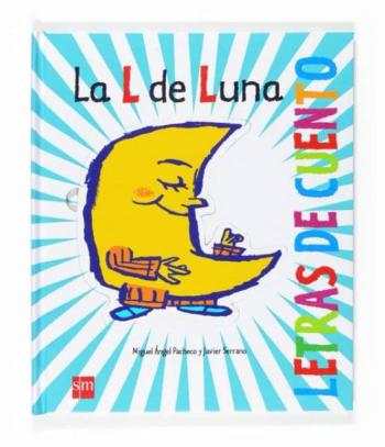 La L De Luna (Letras De Cuento)