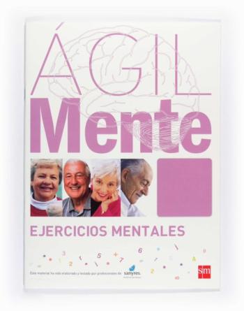 Agilmente: Ejercicios Mentales. Violeta Claro (Ejercicios De Esti Omulacion Cognitiva Para Mayores