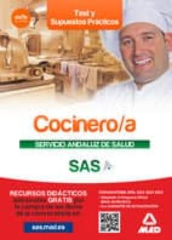Cocinero/A Del Servicio Andaluz De Salud. Test Y Supuestos Prácticos