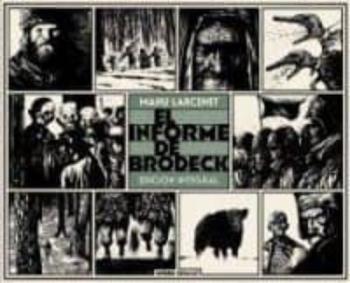 El Informe De Brodeck (Ed. Integral)